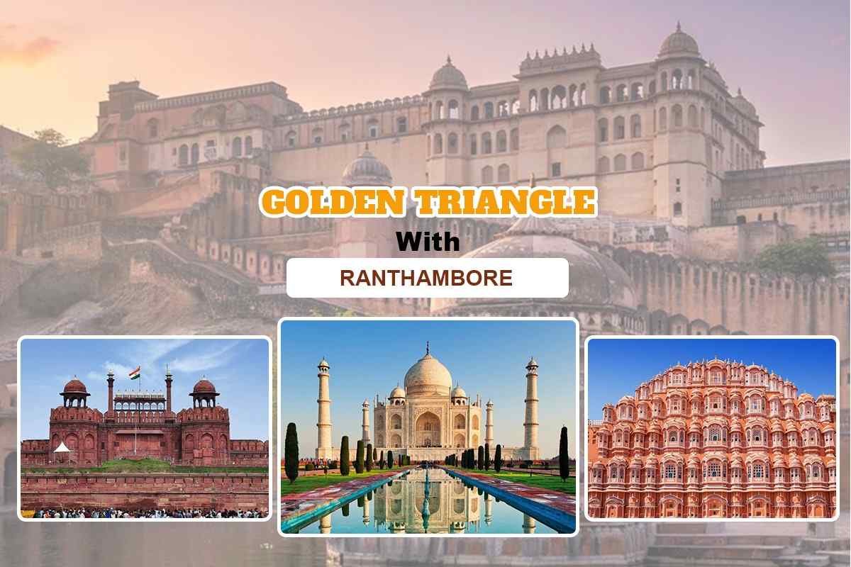 Golden Triangle tour with Ranthambore